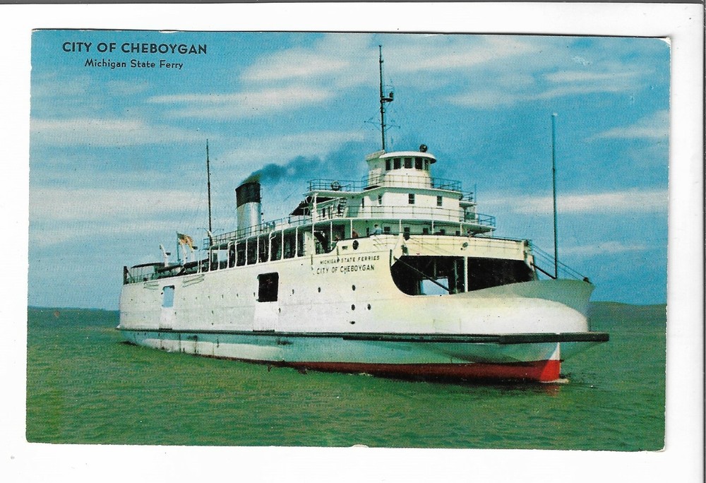 VTG Postcard City of Cheboygan - Michigan State Ferry