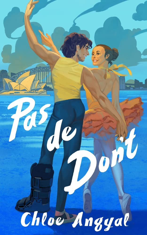 Pas de Don't (Dancers Down Under) by Angyal