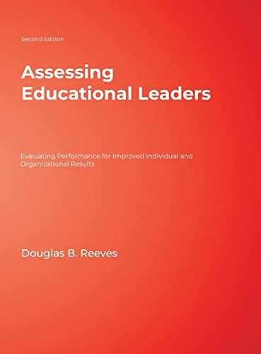 Assessing Educational Leaders: - Hardcover, by Reeves Douglas B. - Good