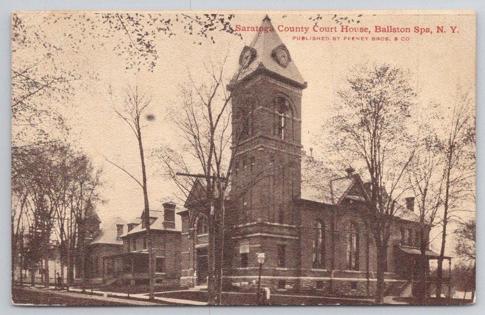 1908 Saratoga County Courthouse Ballston Spa NY Postcard Ferney Bros
