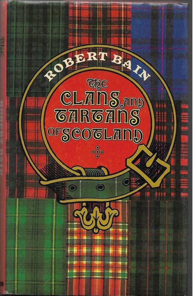 The Clans and Tartans of Scotland, Hardcover
