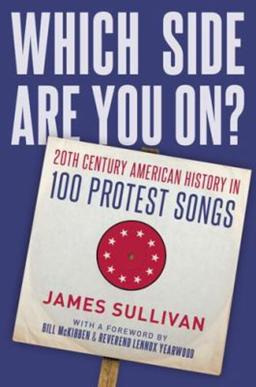 Which Side Are You On? : 20th Century American History in 100 Pro