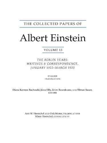 Albert Einstein The Collected Papers of Albert Einstein, Volume 13 (Paperback)