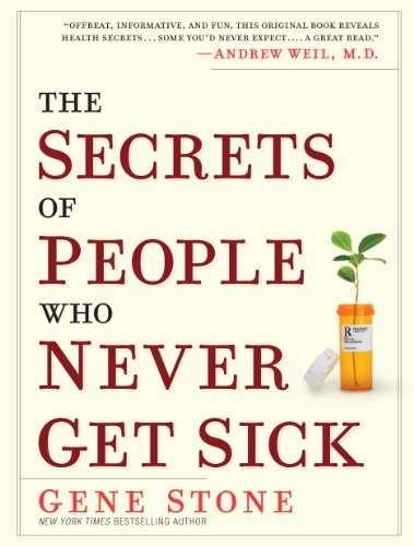 The Secrets of People Who Never Get - Hardcover, by Stone Gene - Very Good b