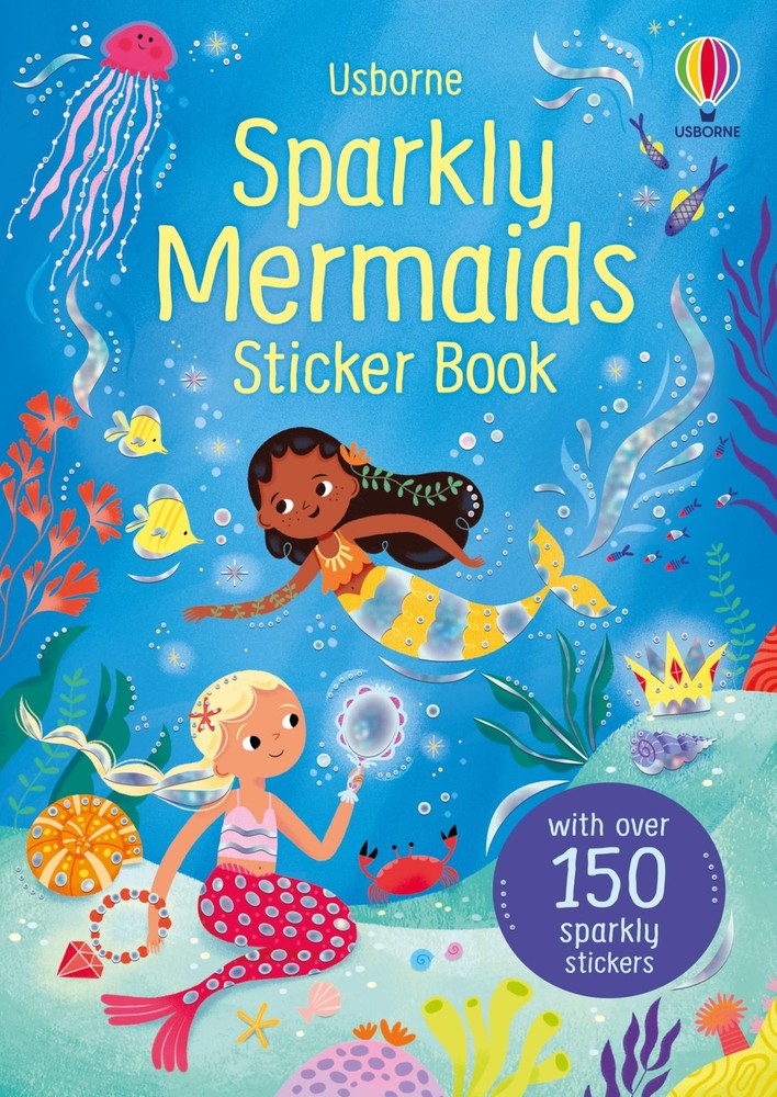 Sparkly Mermaids Sticker Book: A Magical Activity Book About Underwater Adventu,
