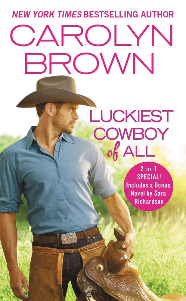 Luckiest Cowboy of All: Two full books for the price of one (Happy, Texas, 3...