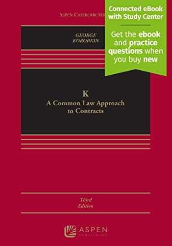K: A Common Law Approach to - Hardcover, by Tracey E. George; - Very Good w