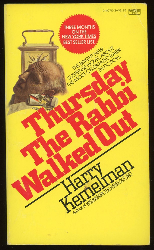 Fiction PB: THURSDAY THE RABBI WALKED OUT by Harry Kemelman. 1978. 1st paperback
