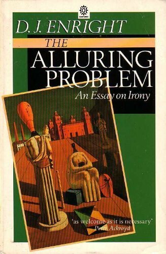Irony Explored: The Alluring Problem in Oxford Paperbacks by D