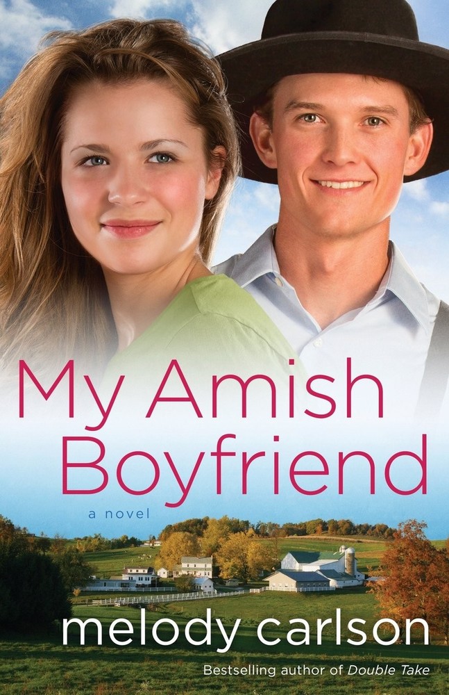 My Amish Boyfriend: A Novel by Carlson
