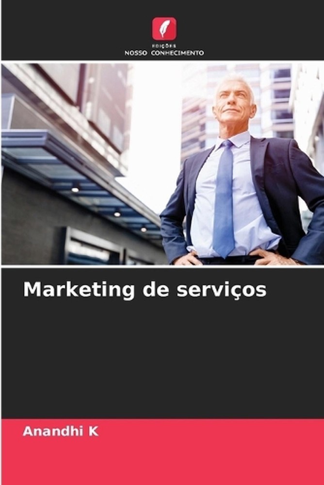 Marketing de servios by Anandhi K. (Portuguese) Paperback Book