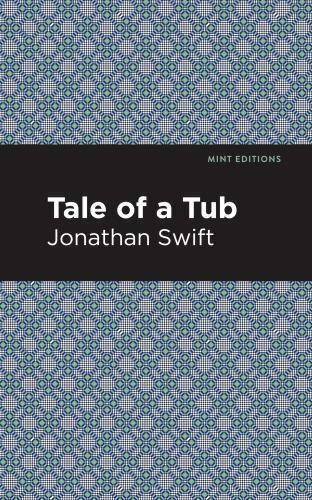 Tale of a Tub, Paperback by Swift, Jonathan, Brand New, Free shipping in the US