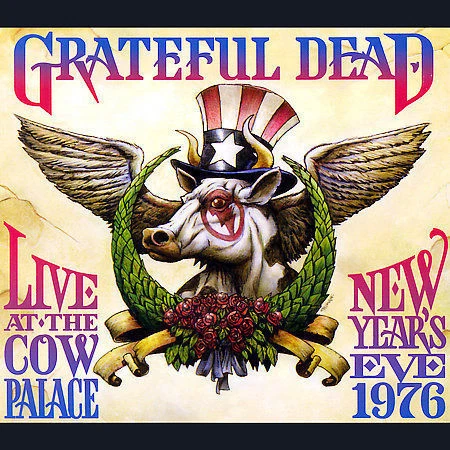 Live at the Cow Palace: New Years Eve 1976 [Digipak] by Grateful Dead (CD, Jan-2006, 3 Discs, Rhino (Label))