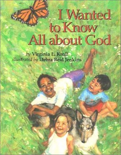 I Wanted to Know All about God Picture Book Virginia KrollFree US Delivery | ISBN:0802851665