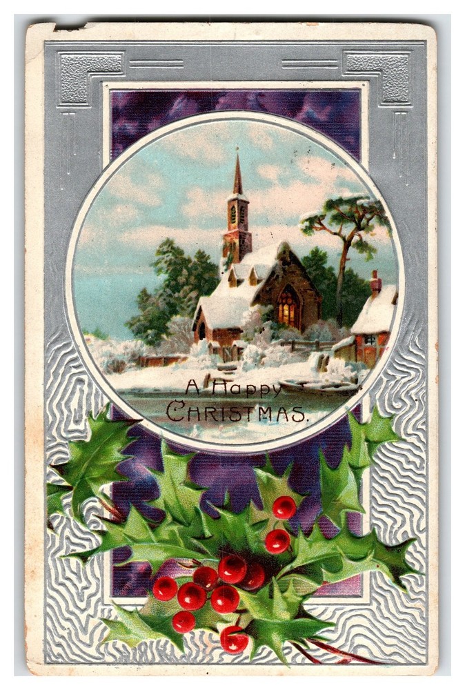 Vintage Embossed Christmas Postcard Snowy Church & Holly Berries