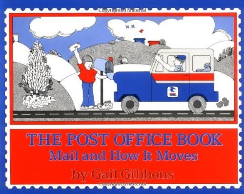 The Post Office Book: Mail and How It Moves - paperback Gibbons, Gail