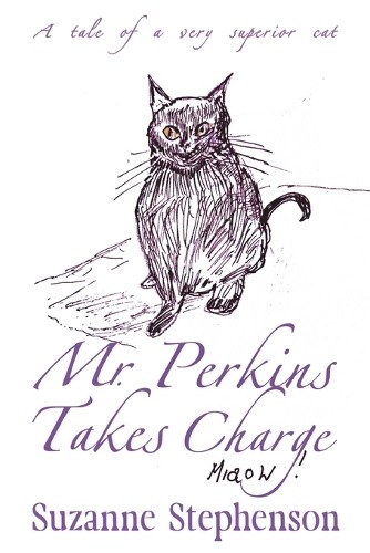 Suzanne Stephenson Mr Perkins Takes Charge (Paperback) (UK IMPORT)All Tariffs and Duties included - no additional charges
