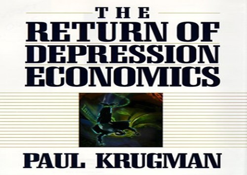 The Return of Depression Economics by Paul Krugman Book The Fast Free ShippingFREE US DELIVERY | ISBN: 039304839X | Quality Books