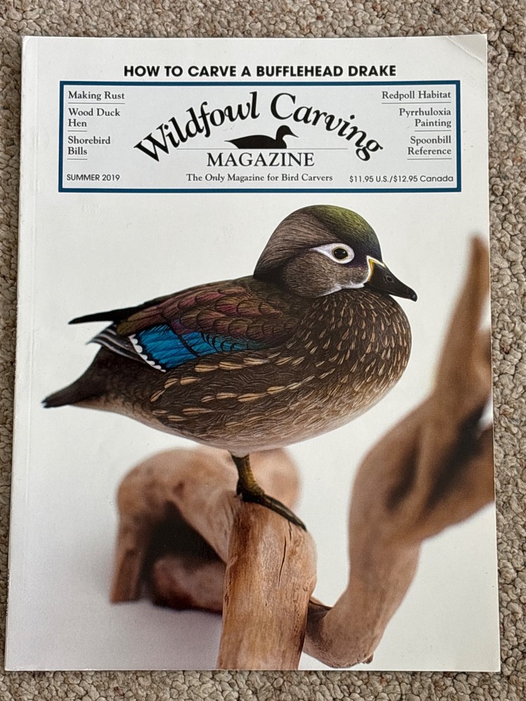 Wildfowl Carving Magazine - Summer 2019 excellent