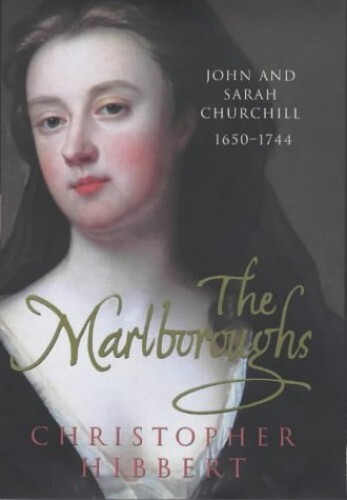 The Marlboroughs: John And Sarah Ch..., Hibbert, Christ