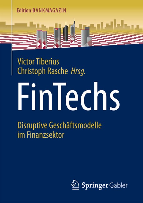 Fintechs: Disruptive Gesch?Ftsmodelle Im Finanzsektor