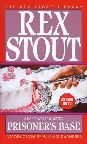 Prisoner's Base (Nero Wolfe Mysteries) (..., Stout, Rex