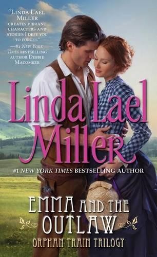 Emma and the Outlaw, Miller, Linda Lael