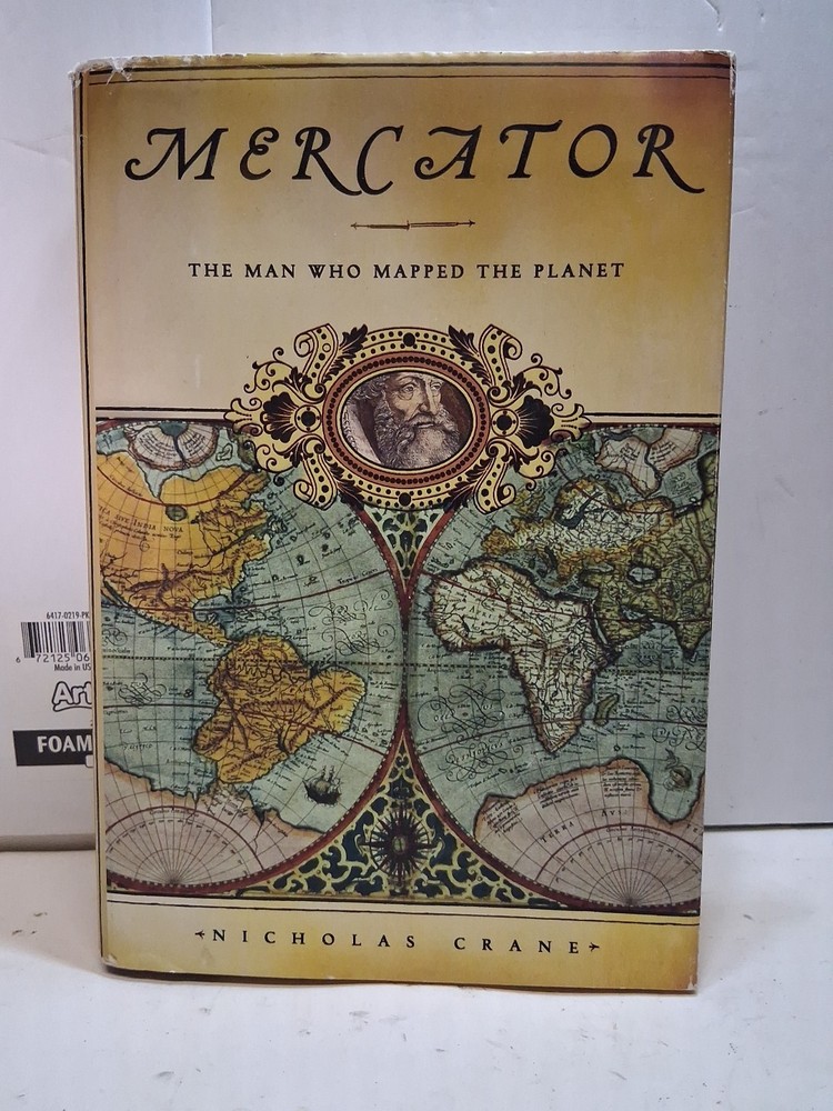Mercator The Man Who Mapped the Planet by Nicholas Crane2003, Hardcover)First Ed
