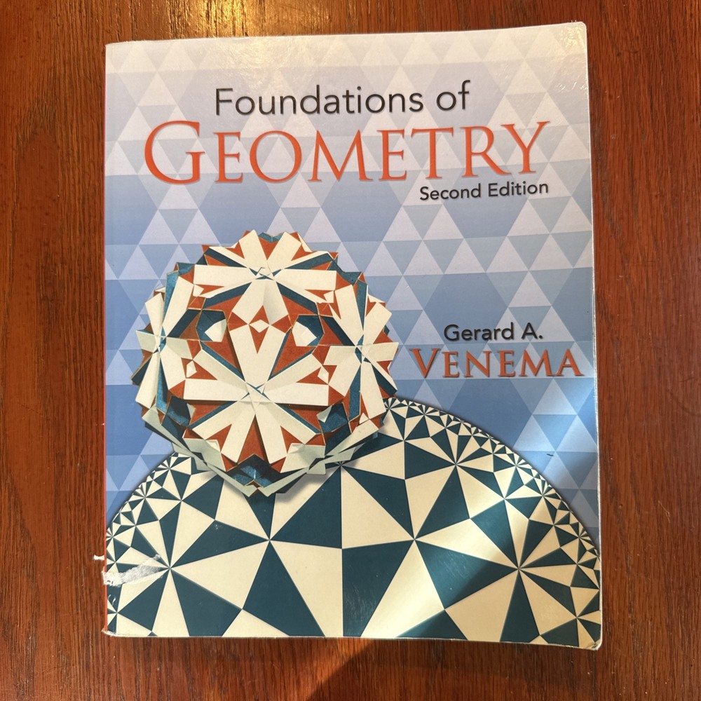 Foundations of Geometry by Gerard Venema (2011, Trade Paperback)