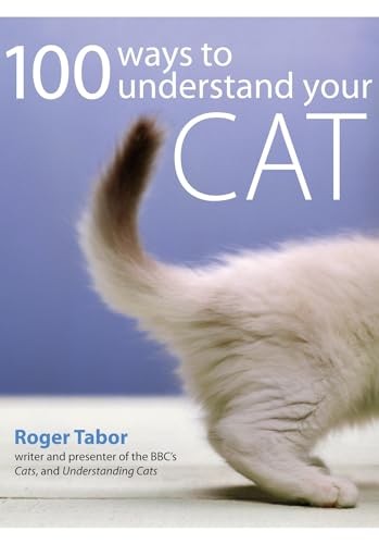 100 Ways to Better Understand Your Cat by Tabor, Roger Paperback Book The FastFREE US DELIVERY | ISBN: 0715321609 | Quality Books