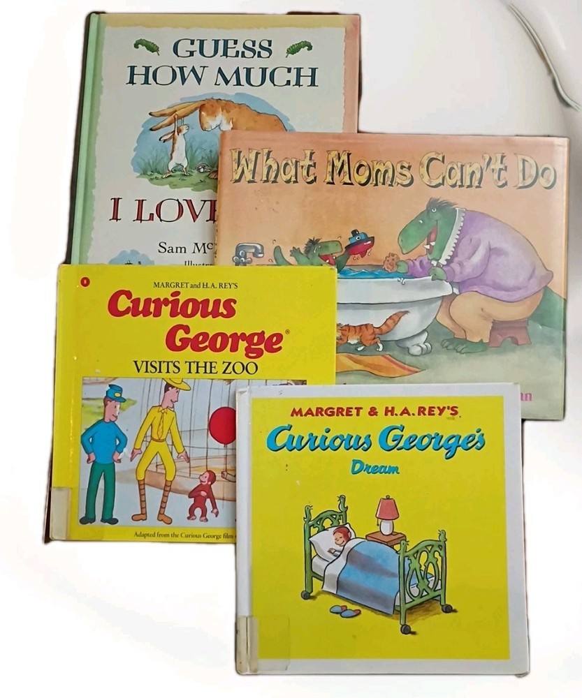 4 Books, Guess How Much I Love You, What Moms Can Do, Curious George Dream & Zoo