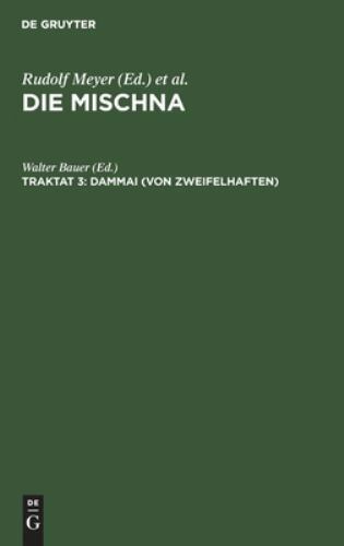 Dammai : Text, Übersetzung und Erklärung nebst einem textkritischen Anhang, a...