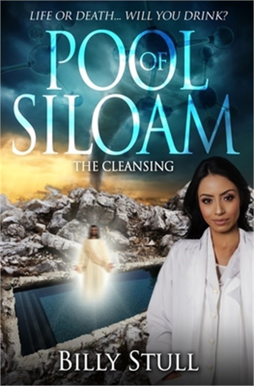 Pool of Siloam: The Cleansing (Paperback or Softback)