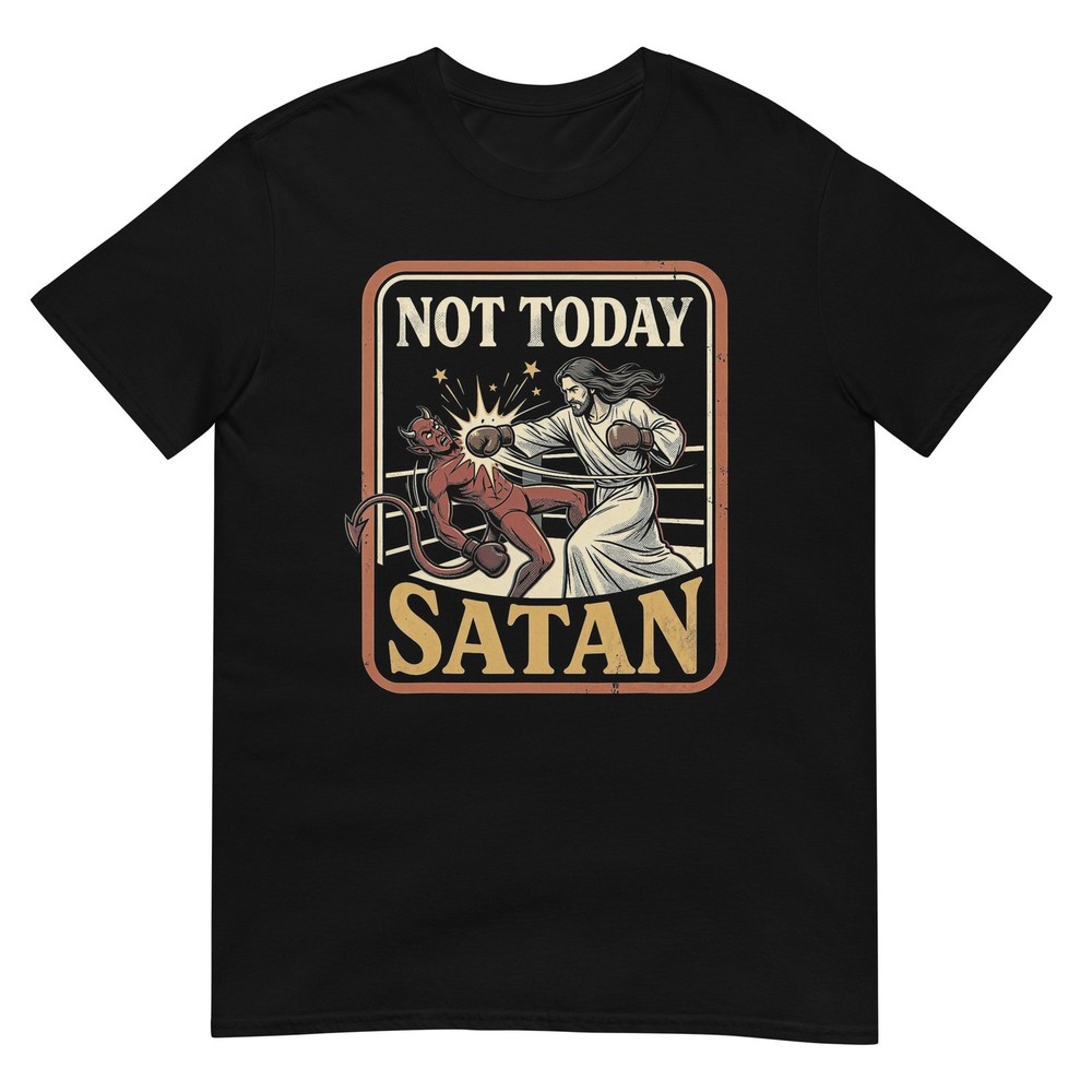 Not Today Satan Funny Jesus Christian Retro T-Shirt