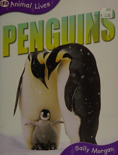 Animal Lives: Penguins by Morgan Sally, Good Book