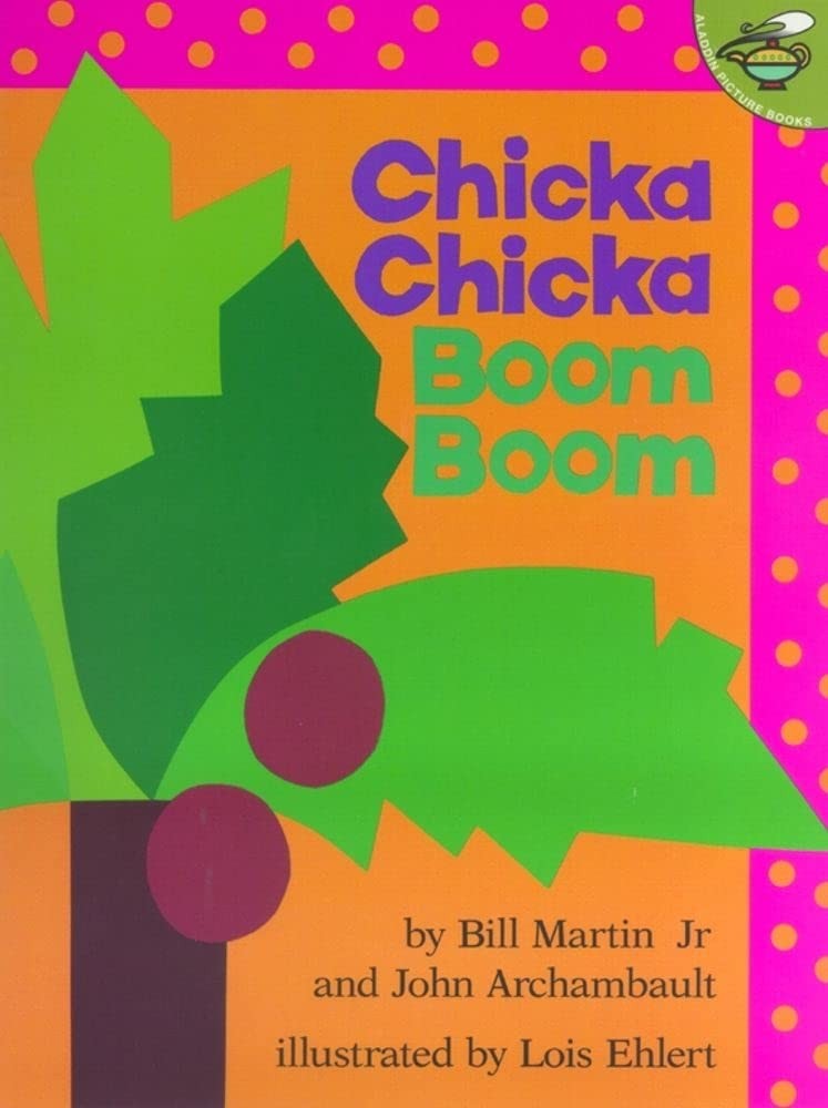 Chicka Chicka Boom Boom - paperback Bill Martin Jr.|John Archambault|Lois Eh...