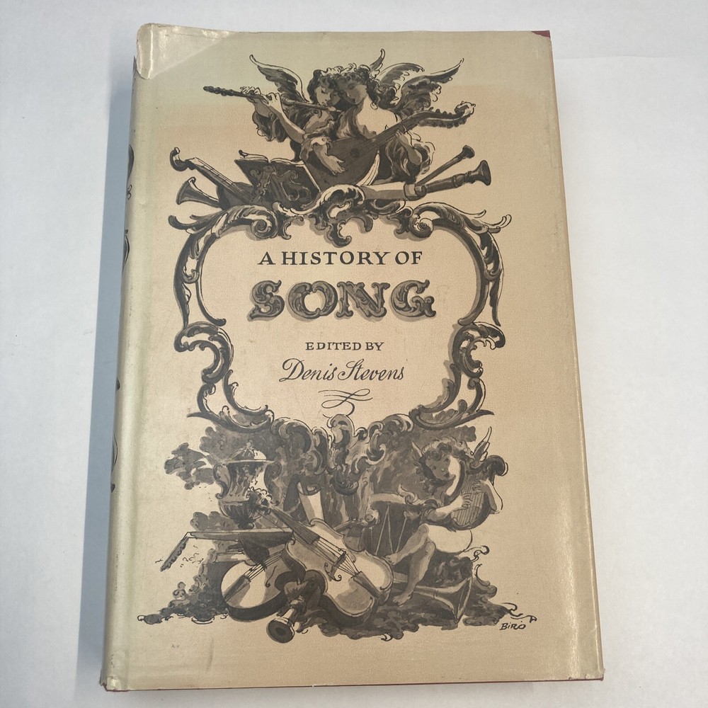 A History of Song Edited by Denis Stevens First American Edition 1961 Biro HC