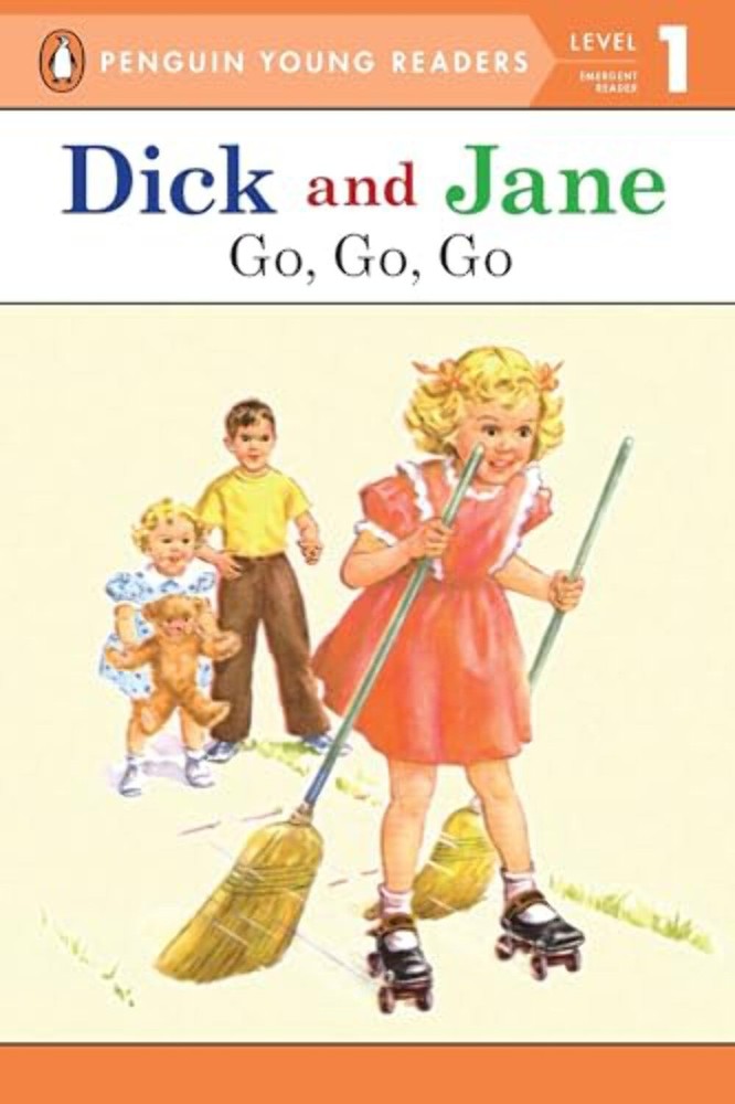 Dick and Jane Go, Go, Go (Penguin Young Reader Level 1) - Paperback