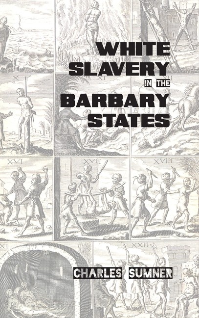 White Slavery In The Barbary States