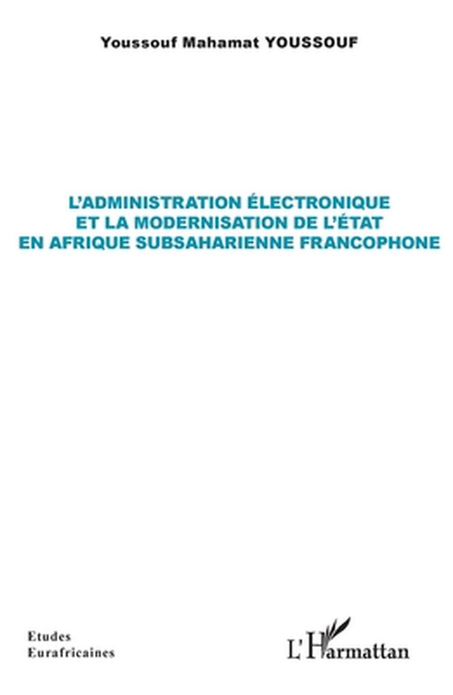 L'administration lectronique et la modernisation de l'tat en Afrique subsaharien