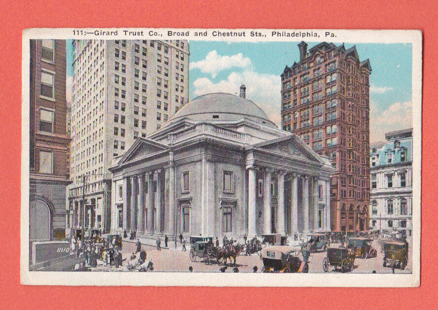 Pennsylvania, Philadelphia,Girard Trust Co. Broad - Chestnut Sts.vintage Pc. 653