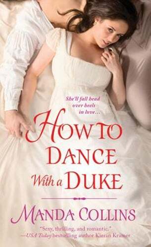How to Dance with a Duke by Manda Collins: Used
