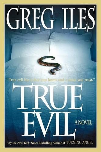 True Evil, Iles, Greg