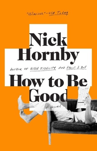How to Be Good by Hornby, Nick, Acceptable Book