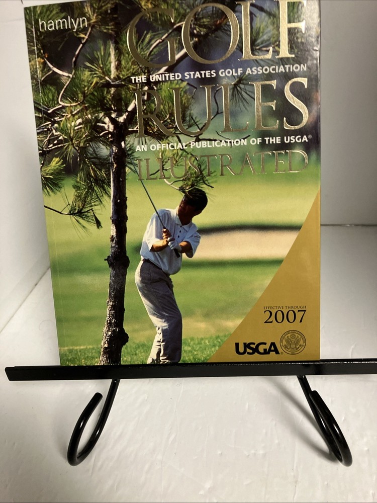 Golf Rules Illustrated  An Official Publication Of The USGA