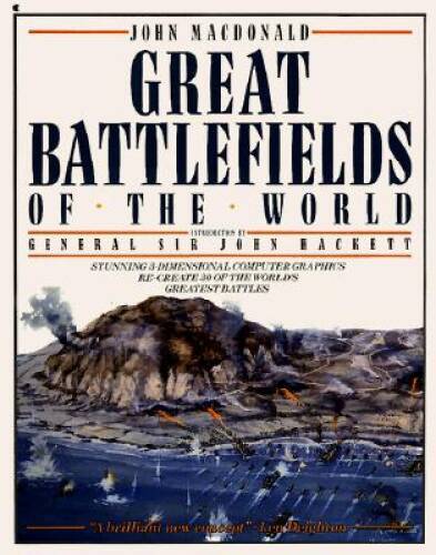 Great Battlefields of the World - Paperback By MacDonald, John - GOOD