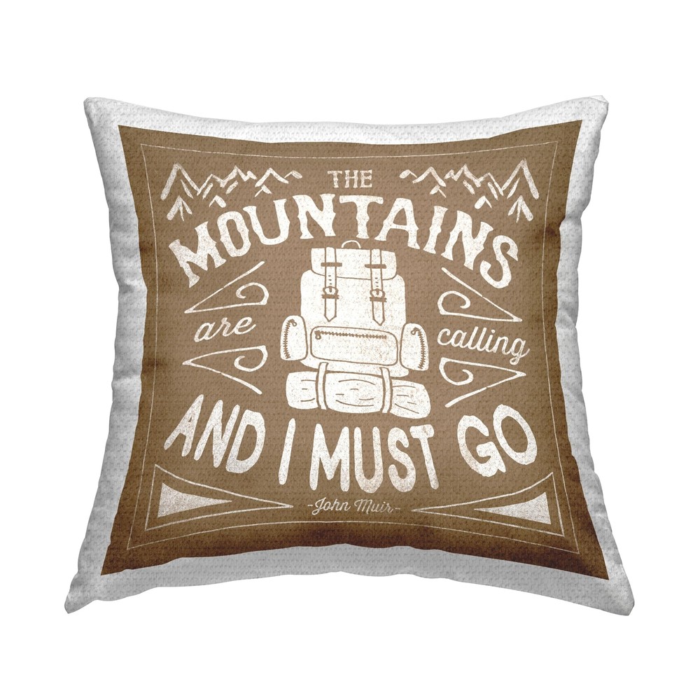 Mountains Are Calling Brown Outdoor Printed Pillow 18x18 Decor