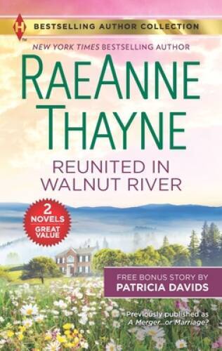 Reunited in Walnut River & A Matter of the Heart: A 2-in-1 Collection - GOOD