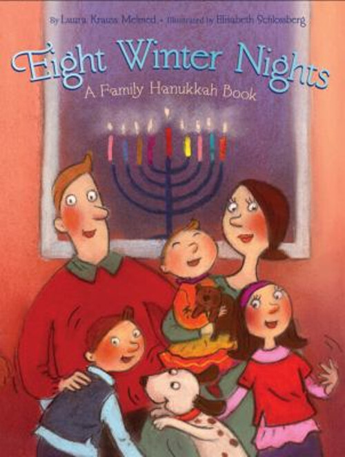 Eight Winter Nights : A Family Hanukkah Book Hardcover Laura KrauFree US Delivery | ISBN:081185552X