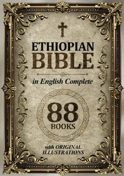Ethiopian Bible in English Complete 88 Books (ILLUSTRATED)With Over 150 Original